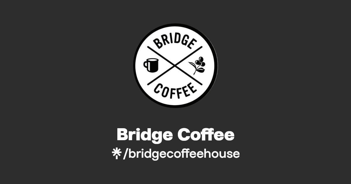 Bridge Coffee Facebook Linktree