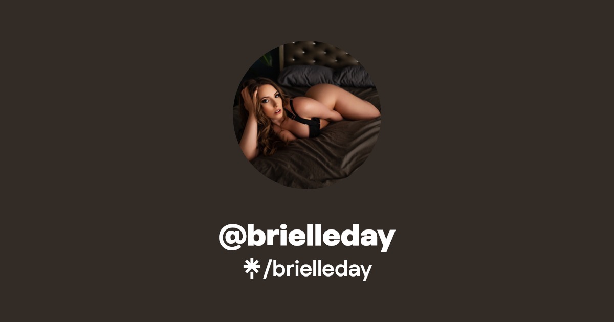 brielleday | Twitter, Instagram, TikTok | Linktree
