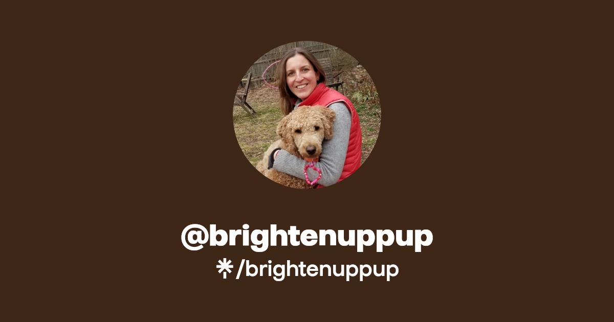 @brightenuppup | Linktree