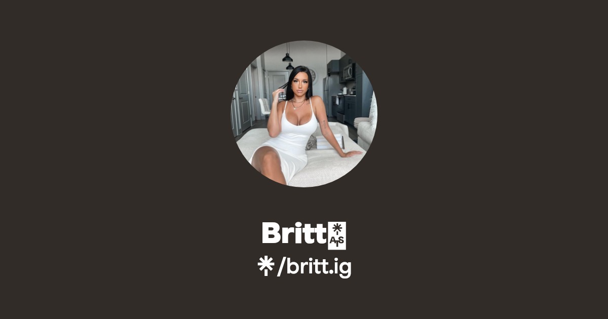 Britt - Find Britt Onlyfans - Linktree