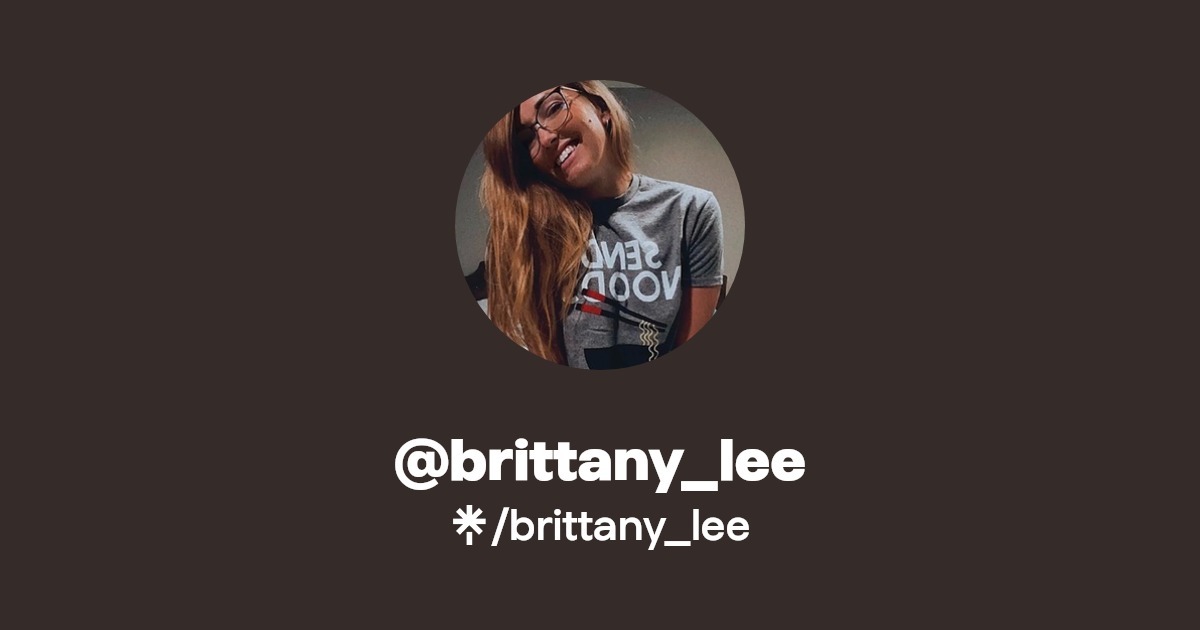 brittany_lee - Find @brittany_lee Onlyfans - Linktree