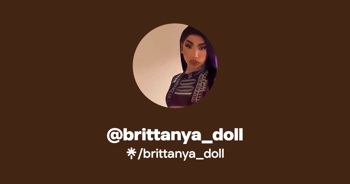 brittanya_doll Find brittanya_doll Onlyfans Linktree