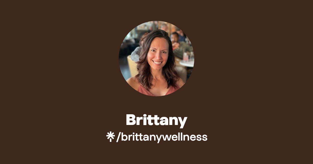 Brittany Instagram, Facebook Linktree