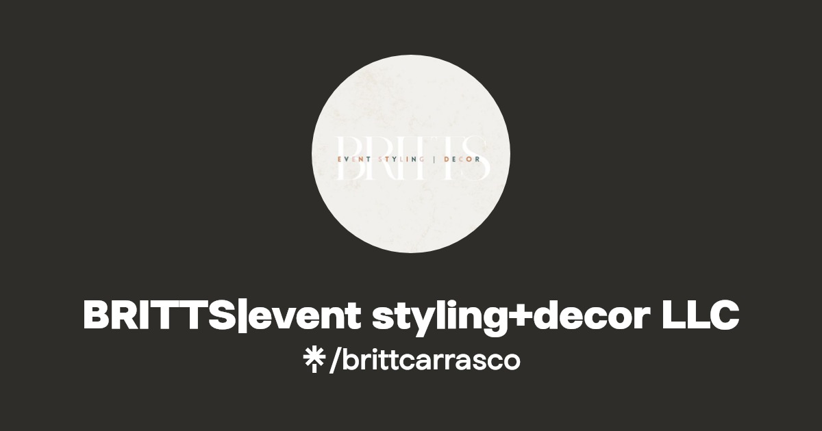 BRITTSevent styling+decor LLC Instagram, Facebook Linktree