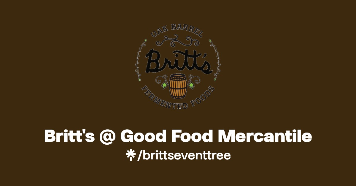 Britt's Good Food Mercantile Instagram, Facebook Linktree