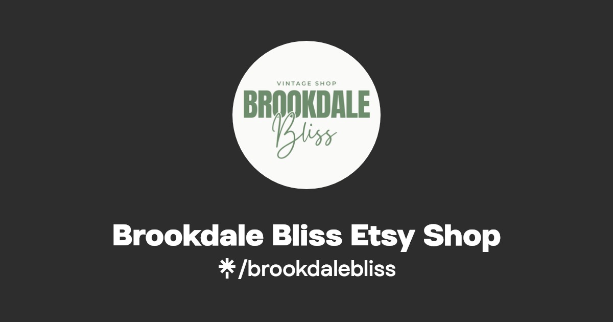 Brookdale Bliss Etsy Shop Linktree