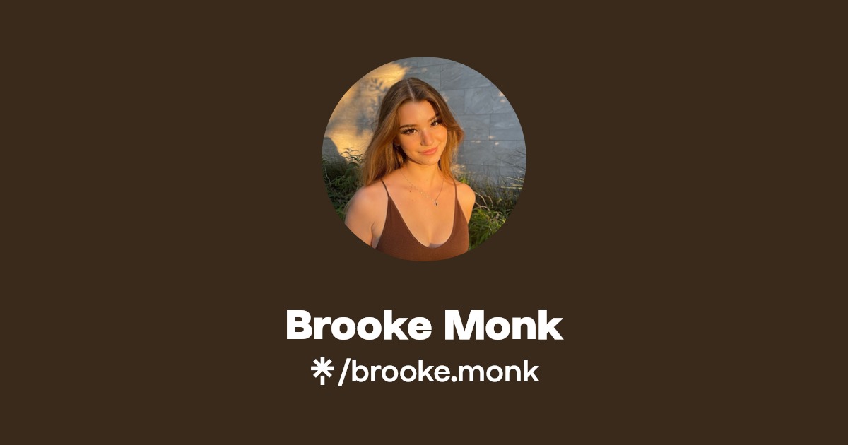 Brooke Monk OnlyFans Official Exclusive Content & Account Linktree