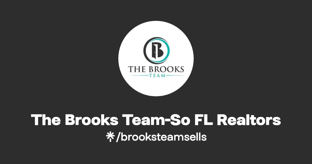 The Brooks TeamSo FL Realtors Instagram Linktree