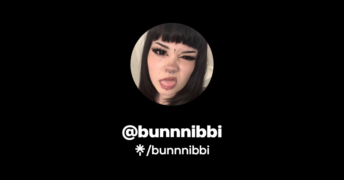 bunnnibbi - Find @bunnnibbi Onlyfans - Linktree