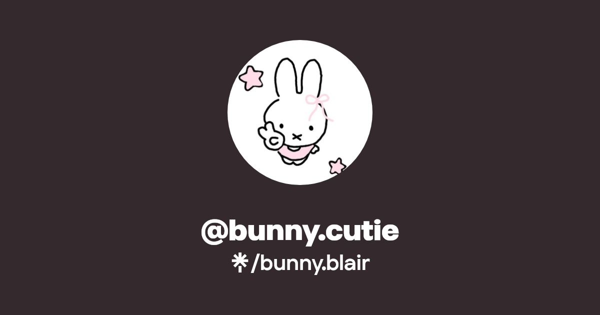 @bunny.blair | Linktree