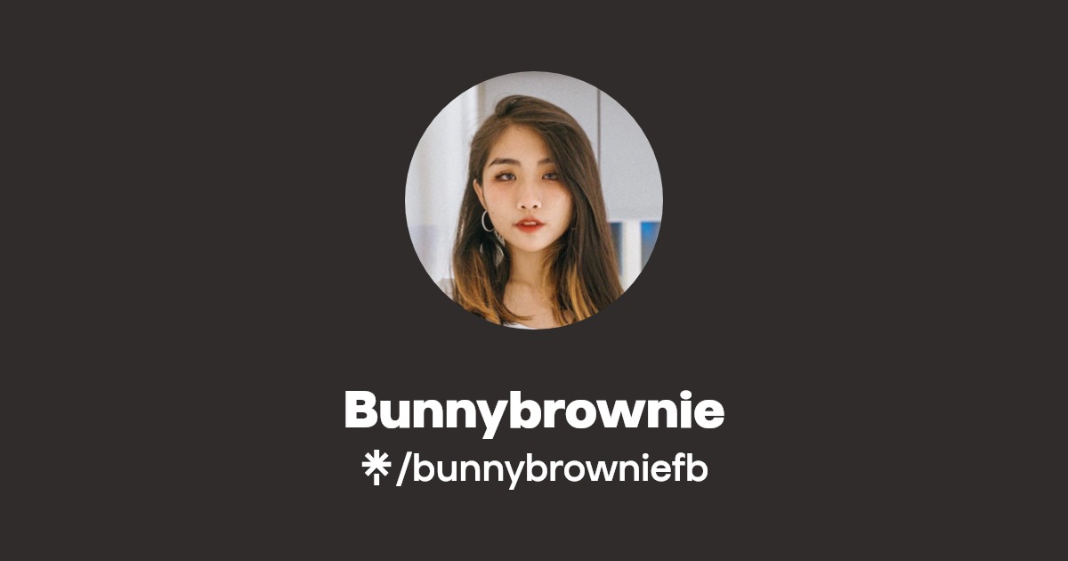 Bunnybrownie - Find Bunnybrownie Onlyfans - Linktree