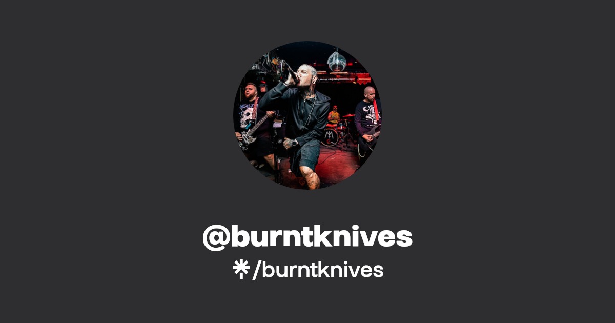 burntknives Instagram, Facebook Linktree