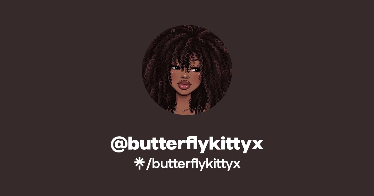 butterflykittyx - Find @butterflykittyx Onlyfans - Linktree