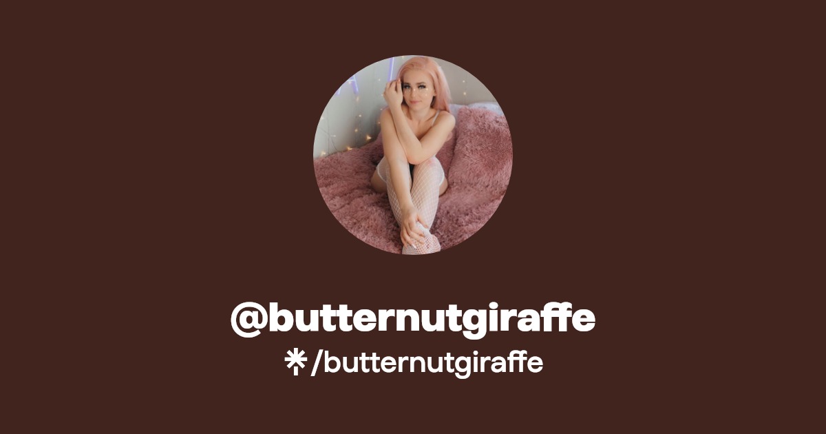 butternutgiraffe - Find @butternutgiraffe Onlyfans - Linktree