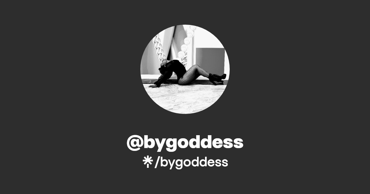 bygoddess - Find @bygoddess Onlyfans - Linktree