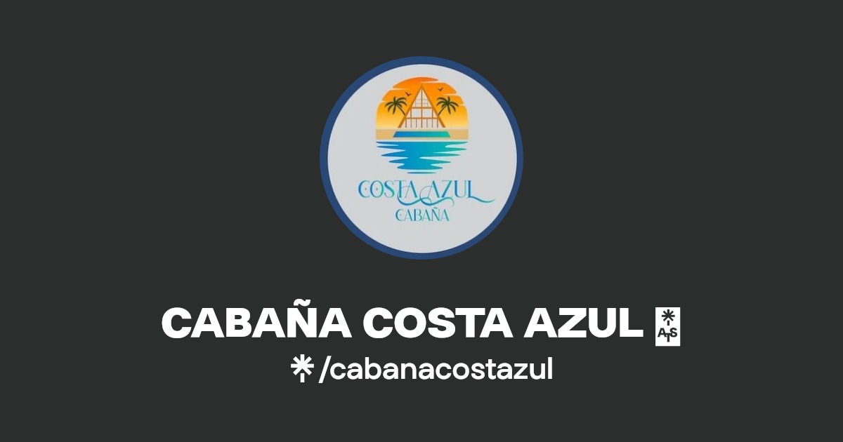 CABAÑA COSTA AZUL 🌴 Facebook Linktree