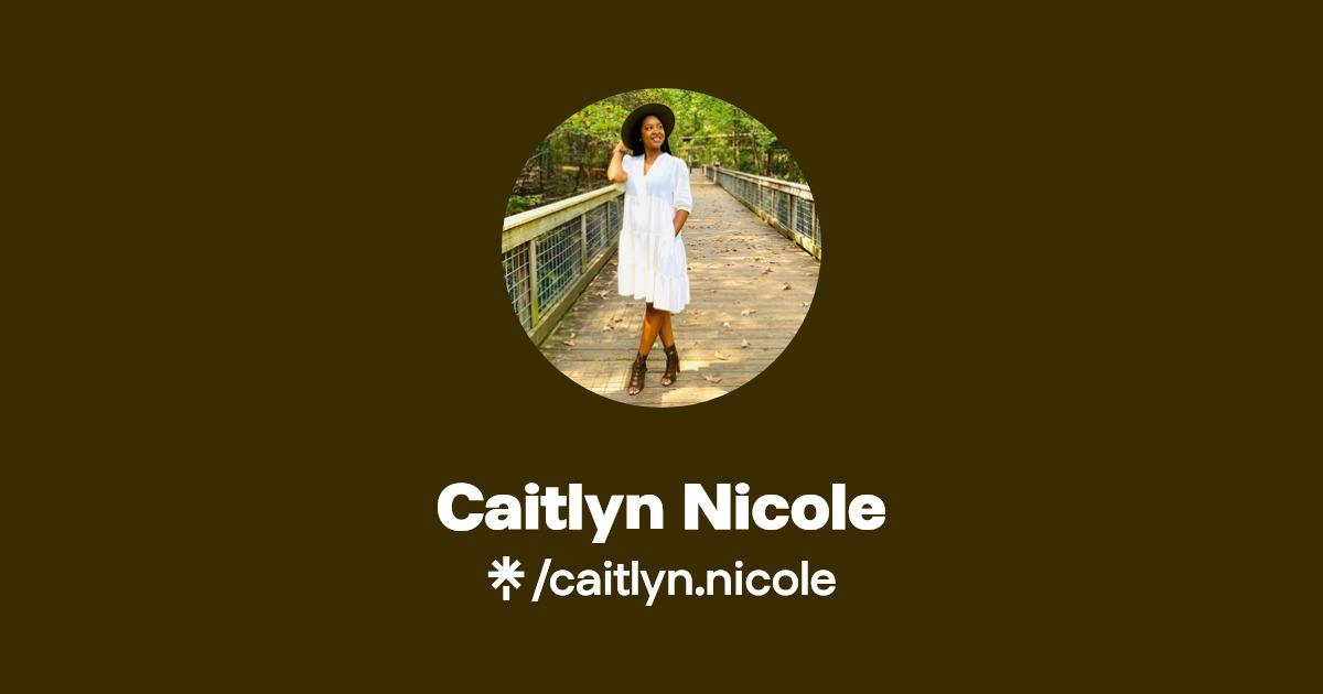 Caitlyn Nicole(caitlyn.nicole) Official Videos Linktree