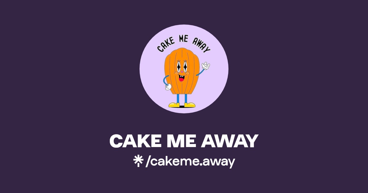 CAKE ME AWAY Instagram, Facebook Linktree