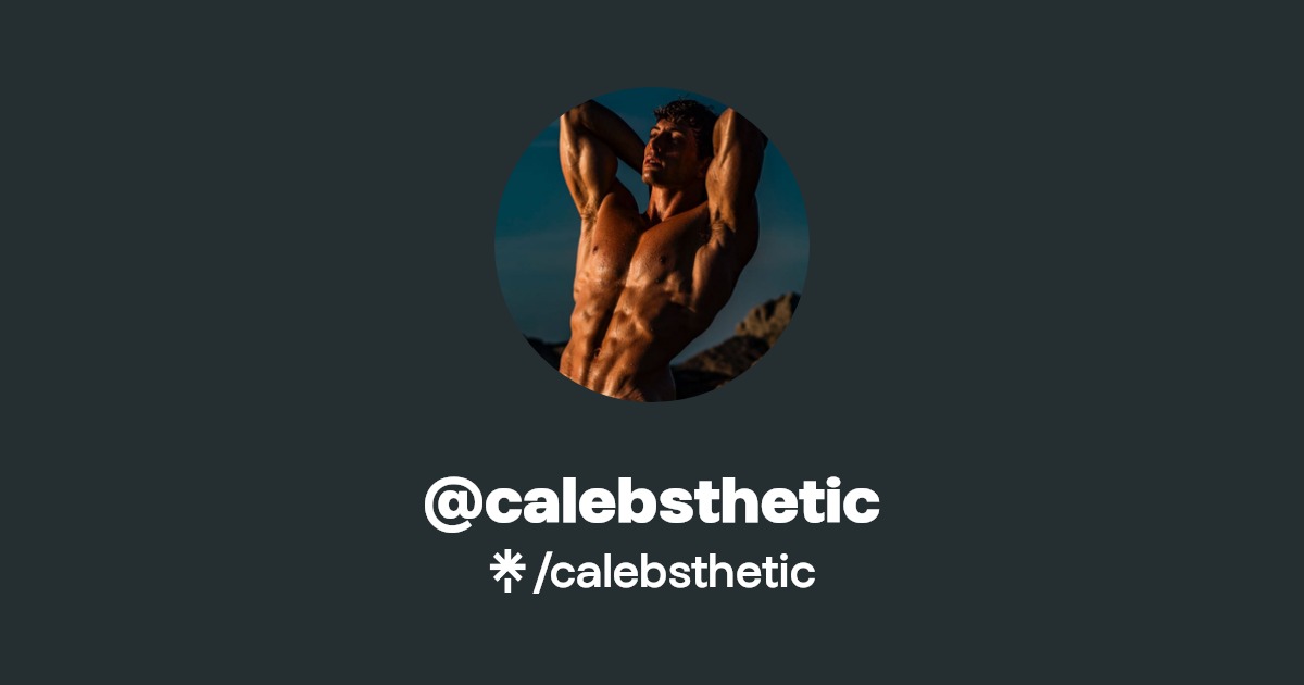 calebsthetic - Find @calebsthetic Onlyfans - Linktree