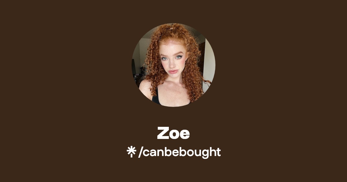 Zoe - Find Zoe Onlyfans - Linktree