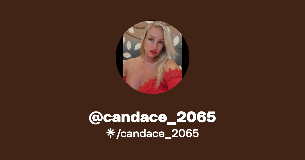 candace_2065 - Find @candace_2065 Onlyfans - Linktree