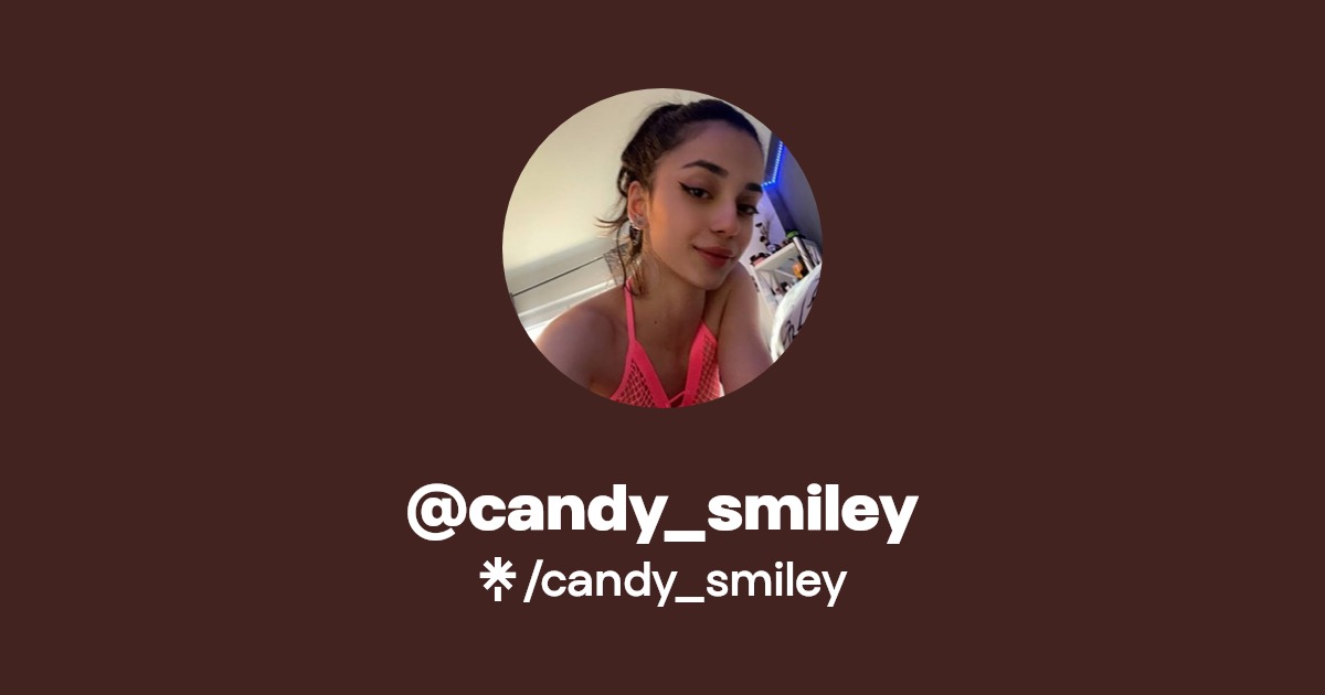 candy_smiley - Find @candy_smiley Onlyfans - Linktree