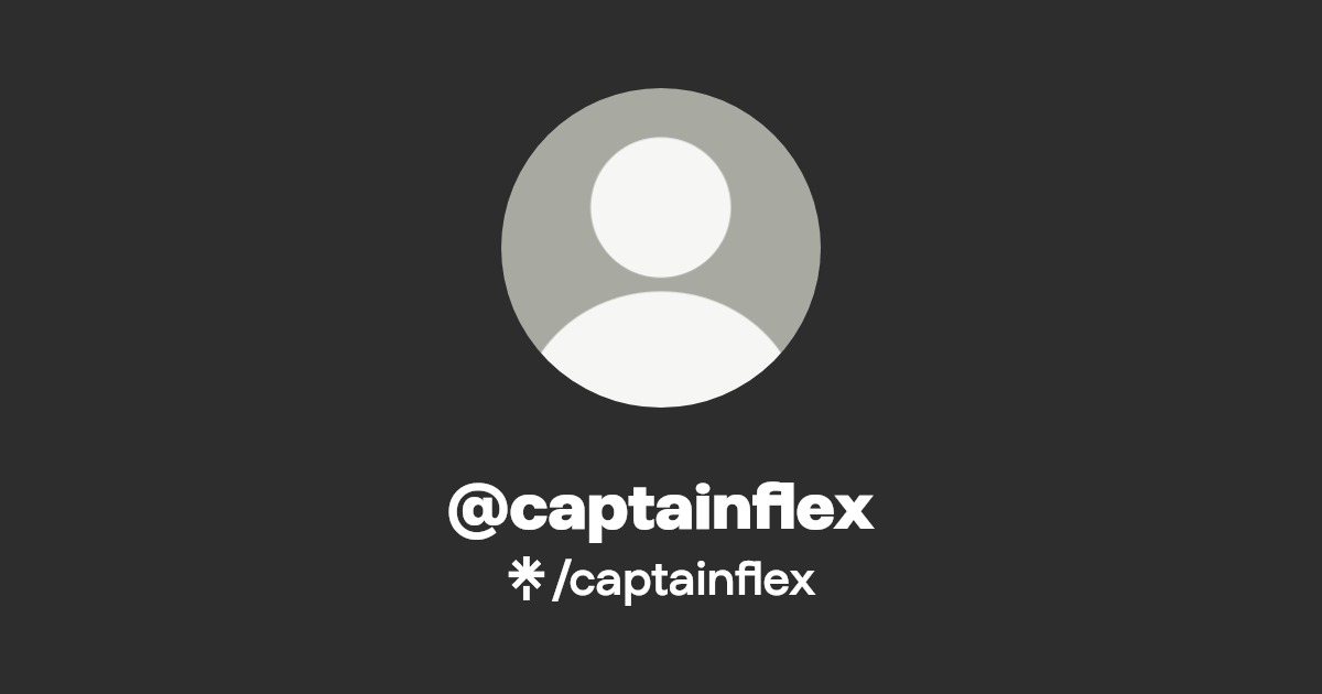 captainflex - Find @captainflex Onlyfans - Linktree