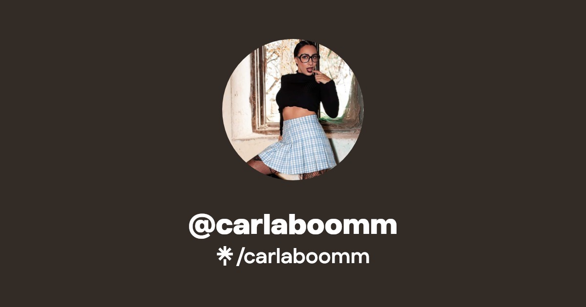 carlaboomm - Find @carlaboomm Onlyfans - Linktree