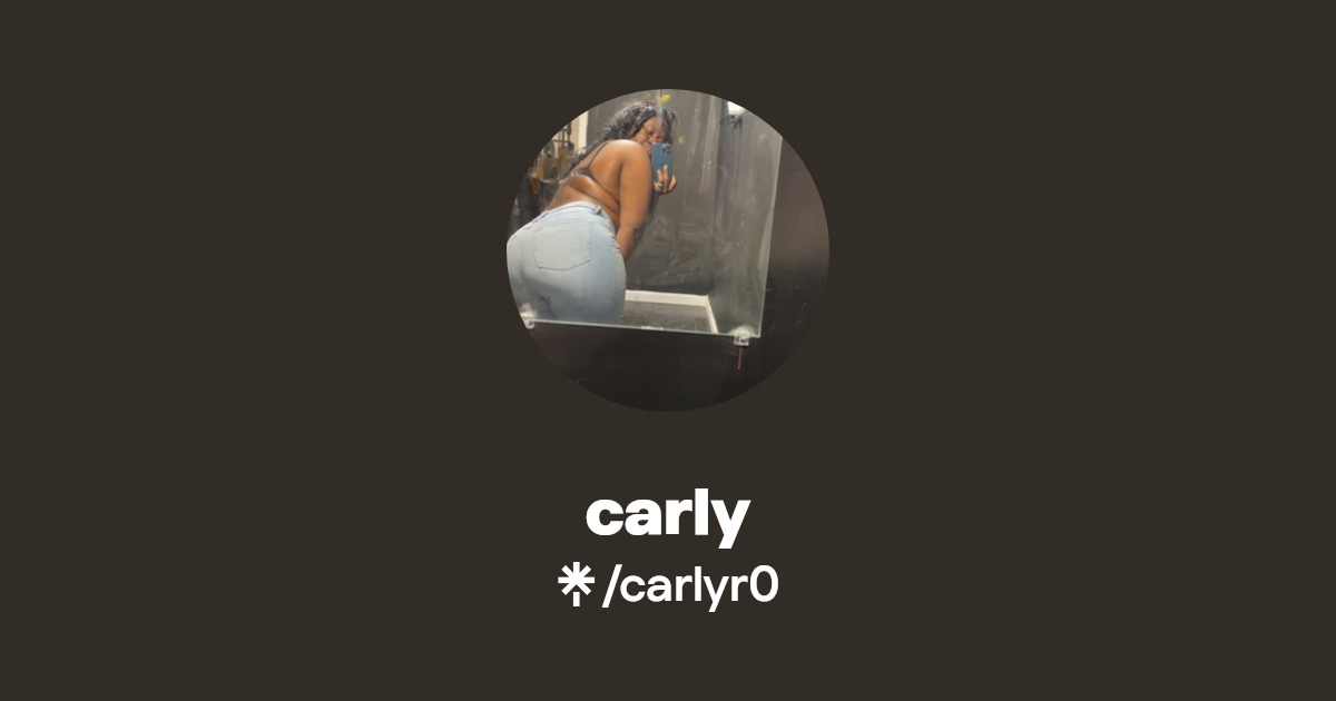 carly - Find carly Onlyfans - Linktree