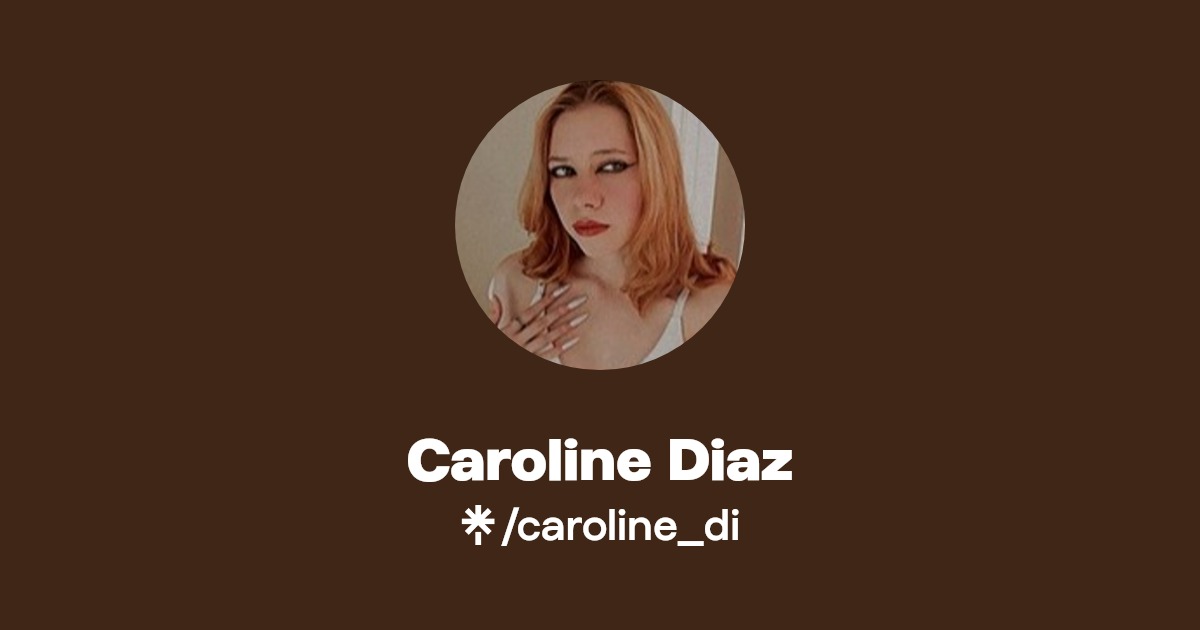 Caroline Diaz | Linktree