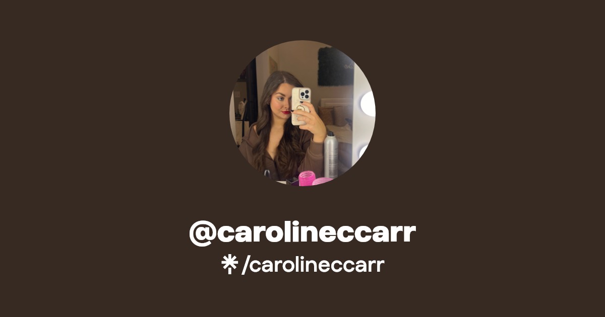 carolineccarr | Instagram | Linktree