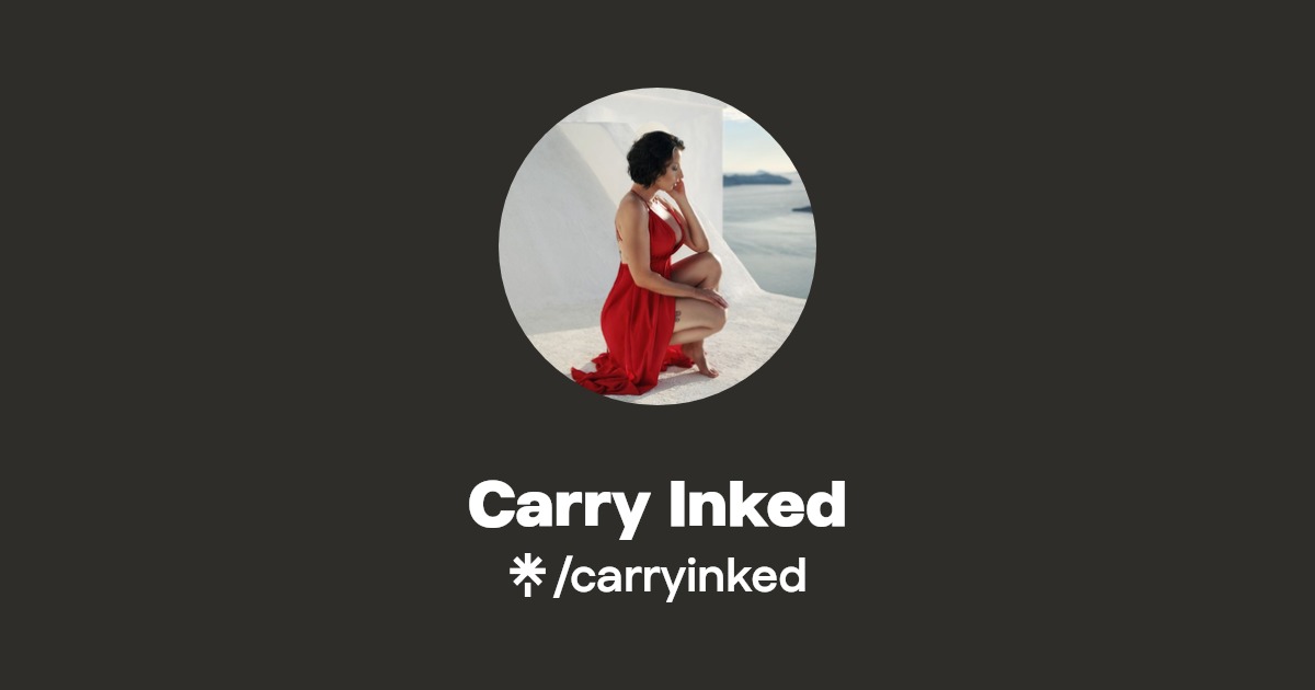 Carry Inked - Find Carry Inked Onlyfans - Linktree