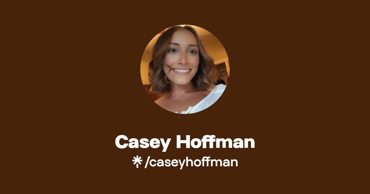 Casey Hoffman Linktree