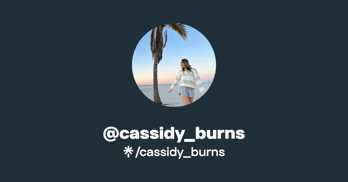 cassidy_burns Instagram, TikTok Linktree