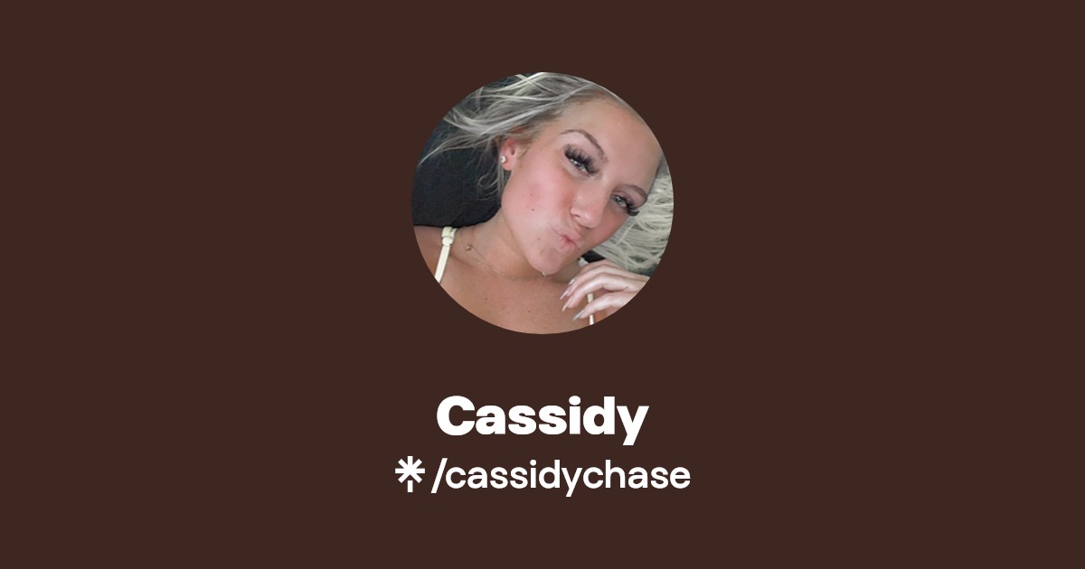 Cassidy - Find Cassidy Onlyfans - Linktree