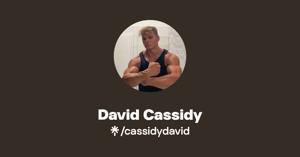 David Cassidy - Find David Cassidy Onlyfans - Linktree
