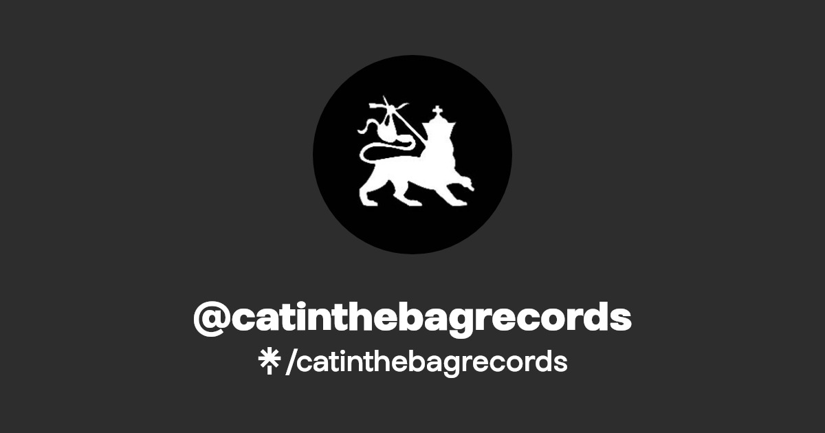 Cat In The Bag Records Linktree