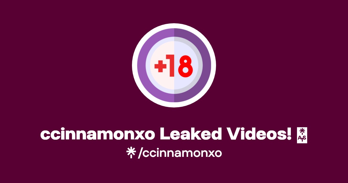 ccinnamonxo Leaked Videos! 🔥 | Linktree
