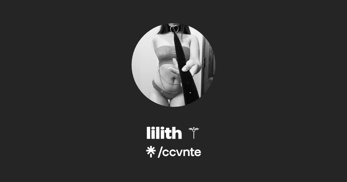 lilith ⚚ - Find lilith ⚚ Onlyfans - Linktree