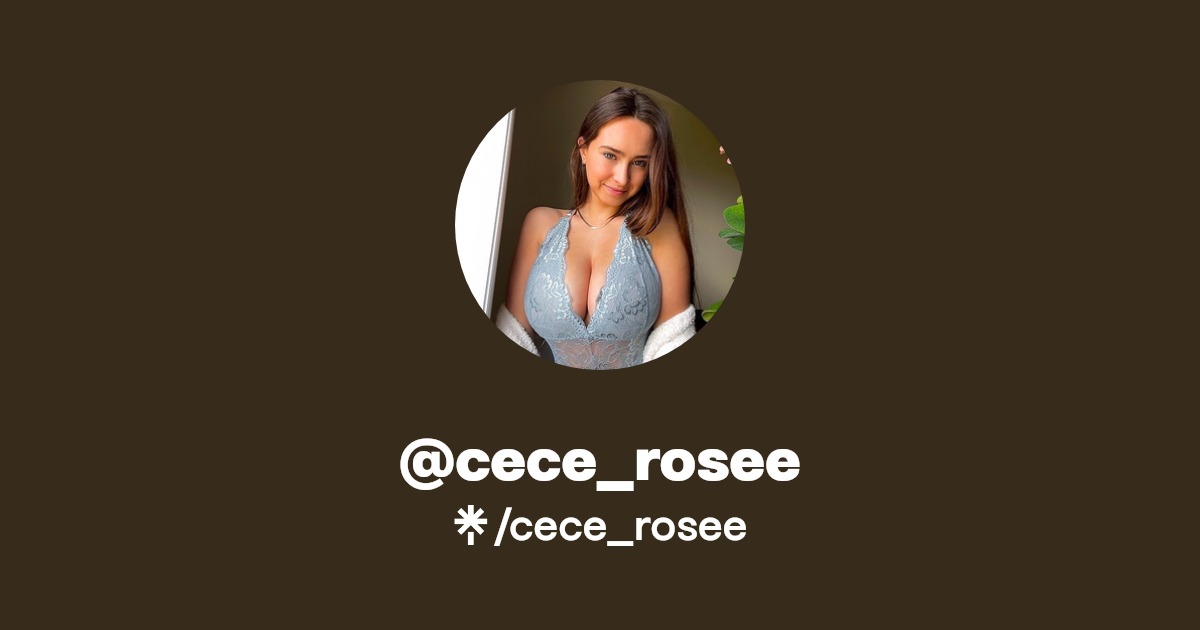 cece_rosee - Find @cece_rosee Onlyfans - Linktree