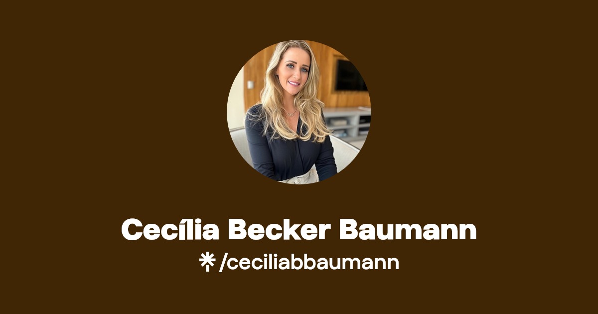 Cecília Becker Baumann Linktree