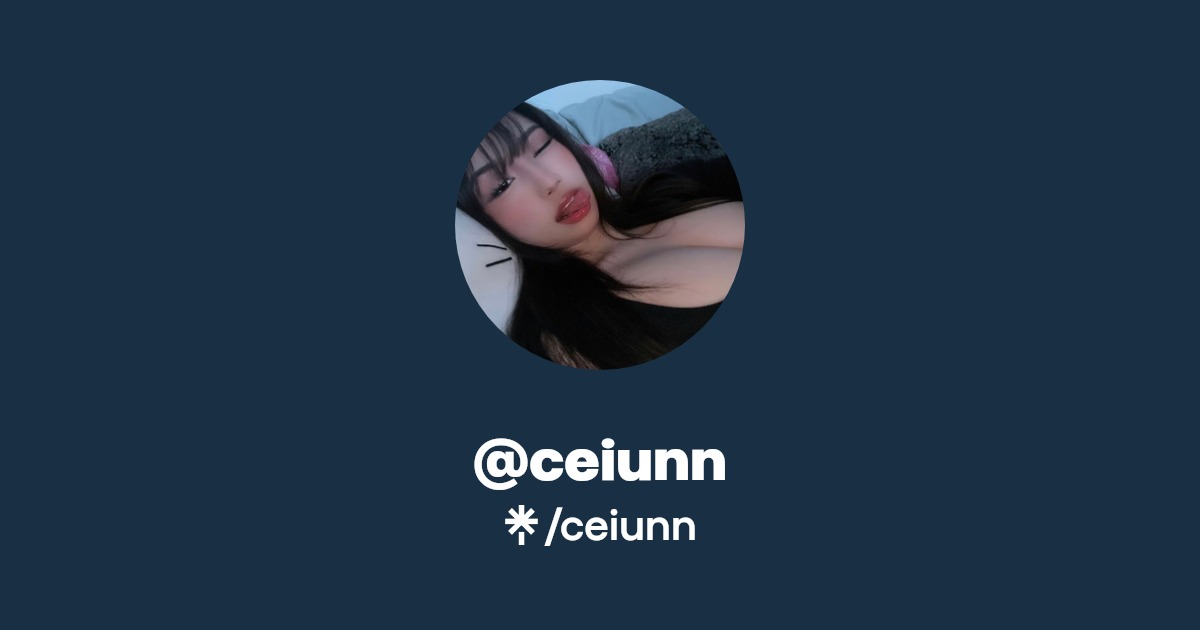 ceiunn - Find @ceiunn Onlyfans - Linktree