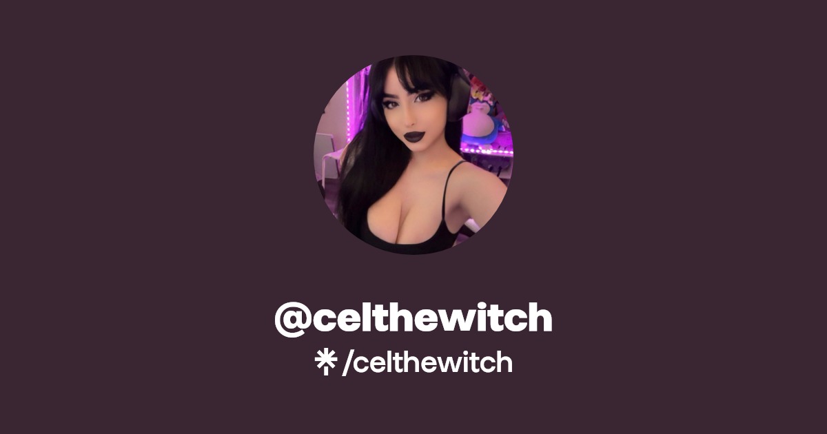 celthewitch | Twitter, Instagram, TikTok, Twitch | Linktree