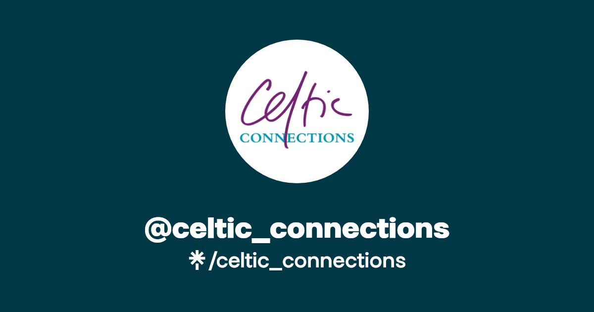 celtic_connections Instagram, Facebook Linktree