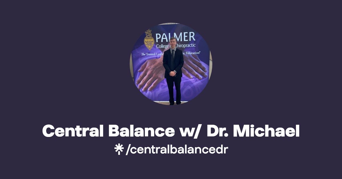 Central Balance w/ Dr. Michael Instagram Linktree