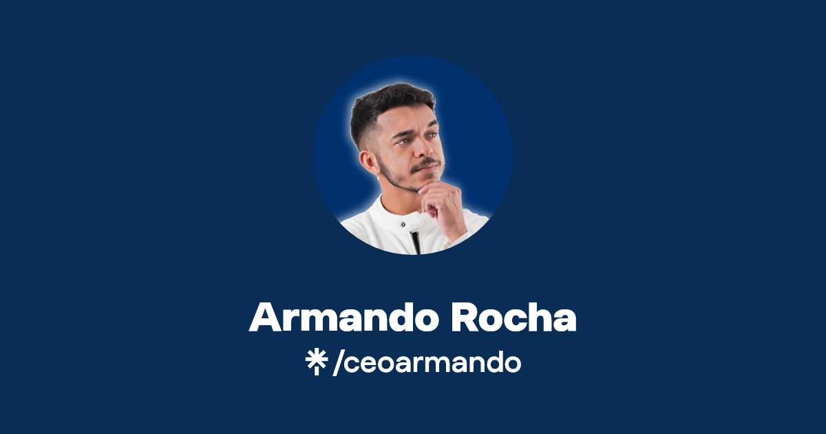 Armando Rocha Linktree