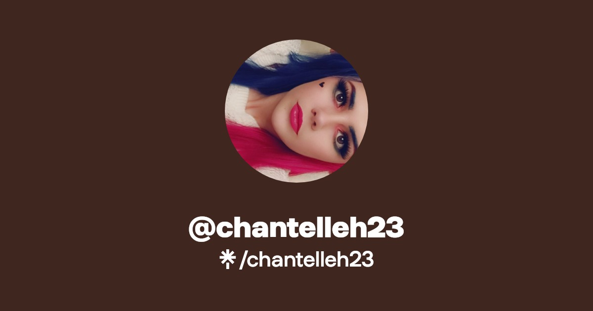 chantelleh23 - Find @chantelleh23 Onlyfans - Linktree