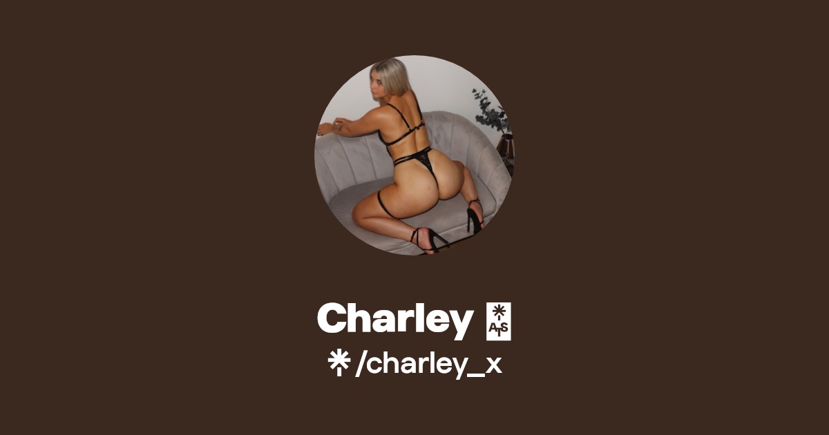 Charley - Find Charley Onlyfans - Linktree