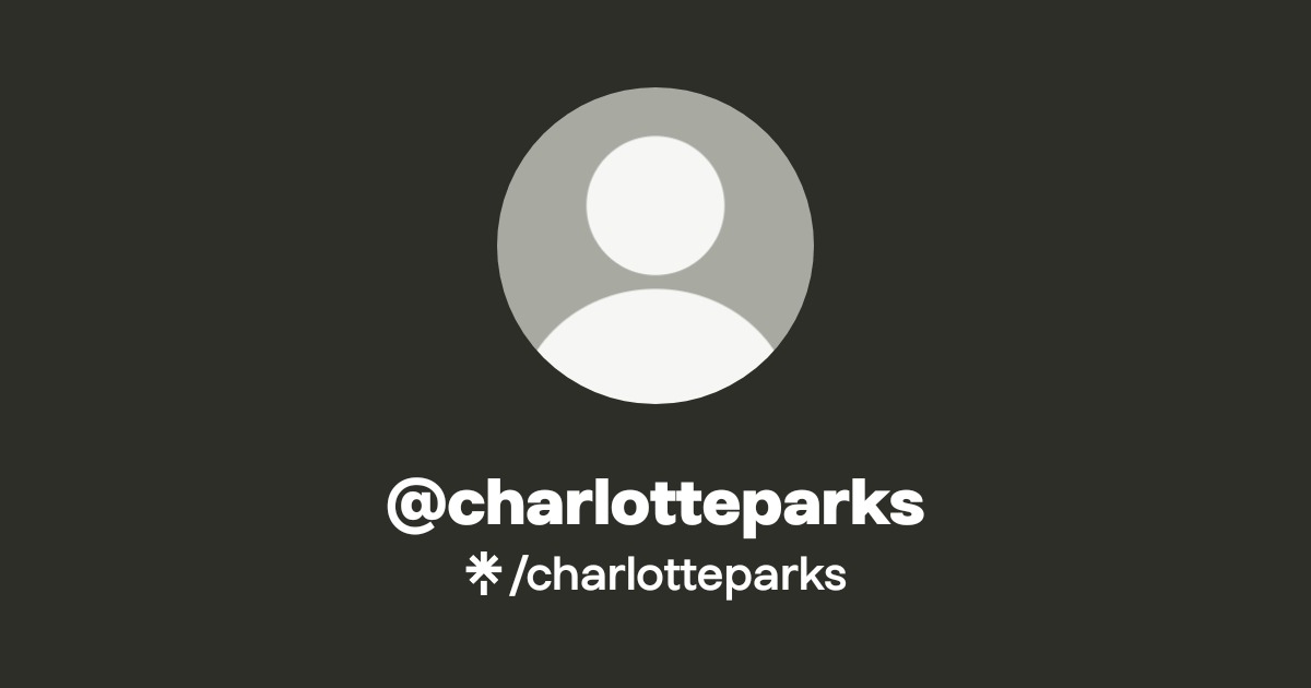 @charlotteparks | Linktree