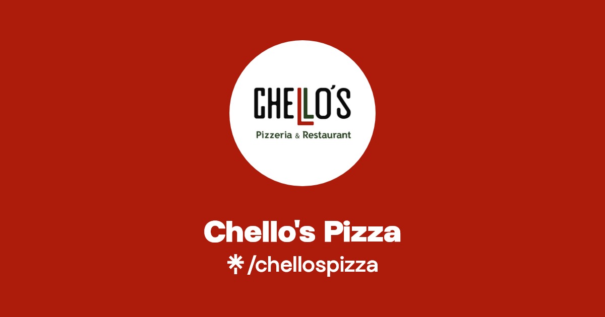 Chello's Pizza Instagram Linktree